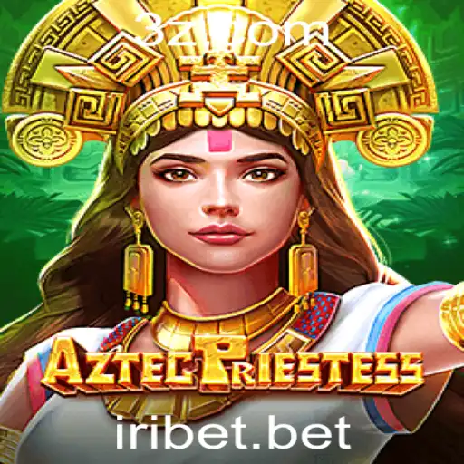 iribet - Descubra o Fascinante Mundo do Jogo AztecPriestess