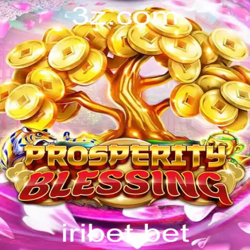 iribet - Descubra o Mundo de ProsperityBlessing: Um Novo Horizonte em Jogos de Estratégia