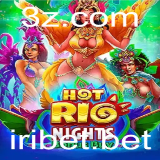 Descubra o Mundo Vibrante de HotRioNightsBonusBuy na iRibet